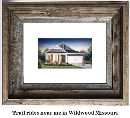 trail rides near me in Wildwood, Missouri